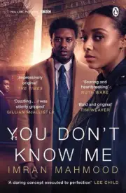 You Don't Know Me: The gripping courtroom thriller as seen on Netflix by Imran M