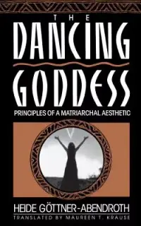 在飛比找博客來優惠-Dancing Goddess: Principles of