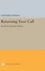 Leonard Nathan Returning Your Call (Hardback) (US IMPORT)