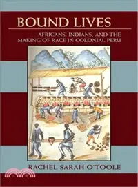 在飛比找三民網路書店優惠-Bound Lives ─ Africans, Indian
