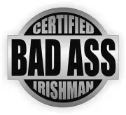 3pcs - Certified Bad Ass Irishman Hard Hat Decals Helmet Stickers Irish Ireland