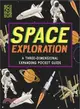 Space Exploration: A Three-Dimensional Expanding Pocket Guide