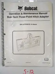 Bobcat Bob Tach Three Point Hitch Operators & Maintenance Manual