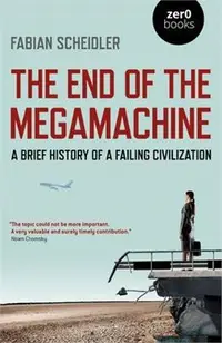 在飛比找三民網路書店優惠-The End of the Megamachine ― A