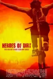 HEROES OF DIRT MOVIE POSTER 1 Sided ORIGINAL 27x40 JOEL MOODY