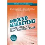 INBOUND MARKETING: ATTRACT, ENGAGE, AND DELIGHT CUSTOMERS ONLINE