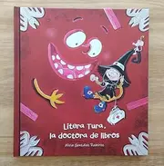 Litera Tura, la doctora de libros