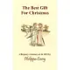 The Best Gift For Christmas: A Regency Romance