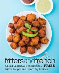 在飛比找博客來優惠-Fritters and French Fries: A F