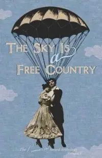 在飛比找博客來優惠-The Sky Is a Free Country: The