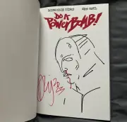 SIGNED SKETCH DANIEL WARREN JOHNSON Do A Powerbomb TPB original art transformers
