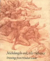 在飛比找博客來優惠-Michelangelo and His Influence