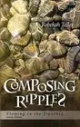 Composing Ripples by Rebekah Teller Paperback Book