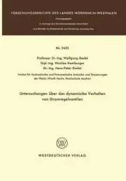 Untersuchungen ber das dynamische Verhalten von Stromregelventilen by Wolfgang B