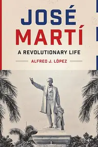 在飛比找誠品線上優惠-José Martí: A Revolutionary Li