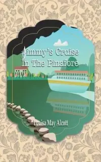 在飛比找博客來優惠-Jimmy’’s Cruise In The Pinafor