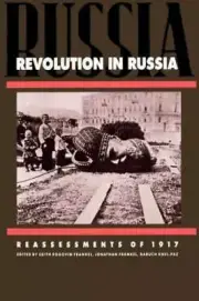 Revolution in Russia: Reassessments of 1917 [Paperback] Frankel, Edith Rogovin;