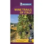 MICHELIN GREEN GUIDE WINE TRAILS OF ITALY: ITINERARIES THROUGH THE VINEYARDS