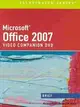 Microsoft Office 2007 Video Companion: Brief