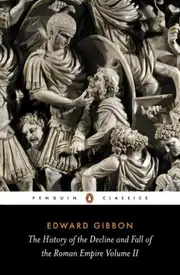 The History of the Decline and Fall of the Roman Empire