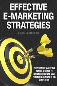 在飛比找博客來優惠-Effective E-marketing Strategi