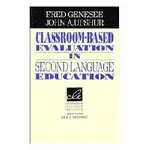 <姆斯>CLASSROOM-BASED EVALUATION IN SECOND LANGUAGE EDUCATION <華通書坊/姆斯>