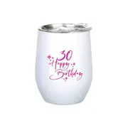 30th Birthday 360ml S/S Vacuum Insulated Tumbler Double Walled Drink Mug Pink