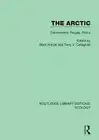 The Arctic: Environment, People, Policy (Routledge Library Editions: Ecology)