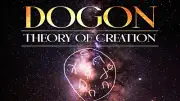 Dogon: Theory Of Creation (DVD) (Documentary) (2025)