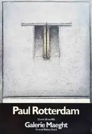 PAUL ROTTERDAM Galerie Maeght 28.75" x 19.75" Poster 1982 Contemporary Gray, Bla