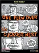 One Flew over the Cuckoo's Nest