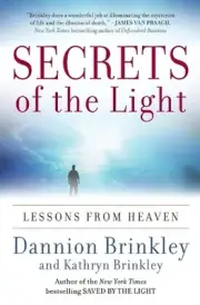 Secrets of the Light: Lessons from Heaven by Dannion Brinkley (English) Paperbac