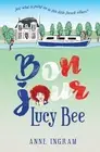 Bonjour Lucy bee - 9780995106703