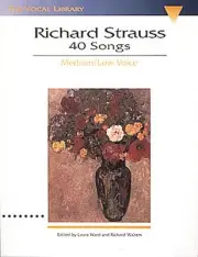 Richard Strauss 40 Songs Medium Voice Vocal Sheet Music Hal Leonard Book