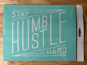 Chalk Couture Stay Humble Hustle Size B Transfer Stencil 8x10 Retired