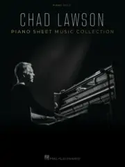 Chad Lawson Piano Sheet Music Collection Piano Solo Book NEW 000369479