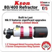 Kson 80mm 400mm f/5 Mk II Refractor OTA with Rings and Vixen Plate