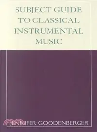 在飛比找三民網路書店優惠-Subject Guide to Classical Ins