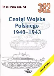 Wydawnictwo #382 TAnks of Polish Army 1940-1943
