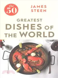 在飛比找三民網路書店優惠-The 50 Greatest Dishes of the 