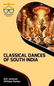 Classical Dances of South India (Int) by Gef Jackson Hardcover Book