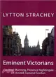 Eminent Victorians ― Cardinal Manning, Florence Nightingale, Dr. Arnold, General Gordon