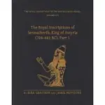 THE ROYAL INSCRIPTIONS OF SENNACHERIB, KING OF ASSYRIA (704-681 BC), PART 1