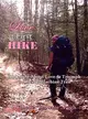 Love at First Hike ― A Memoir About Love & Triumph on the Appalachian Trail