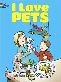 在飛比找三民網路書店優惠-I Love Pets Coloring Book
