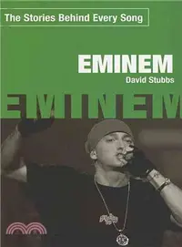 在飛比找三民網路書店優惠-Eminem: The Stories Behind Eve