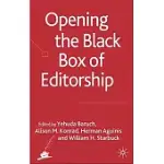 OPENING THE BLACK BOX OF EDITORSHIP