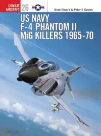 在飛比找博客來優惠-US Navy F-4 Phantom II MiG Kil