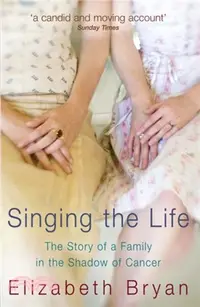 在飛比找三民網路書店優惠-Singing the Life：The story of 