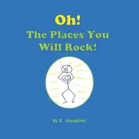 在飛比找博客來優惠-Oh, The Places You Will Rock!